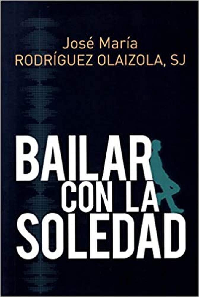 Bailar con La soledad Bailar con La soledad