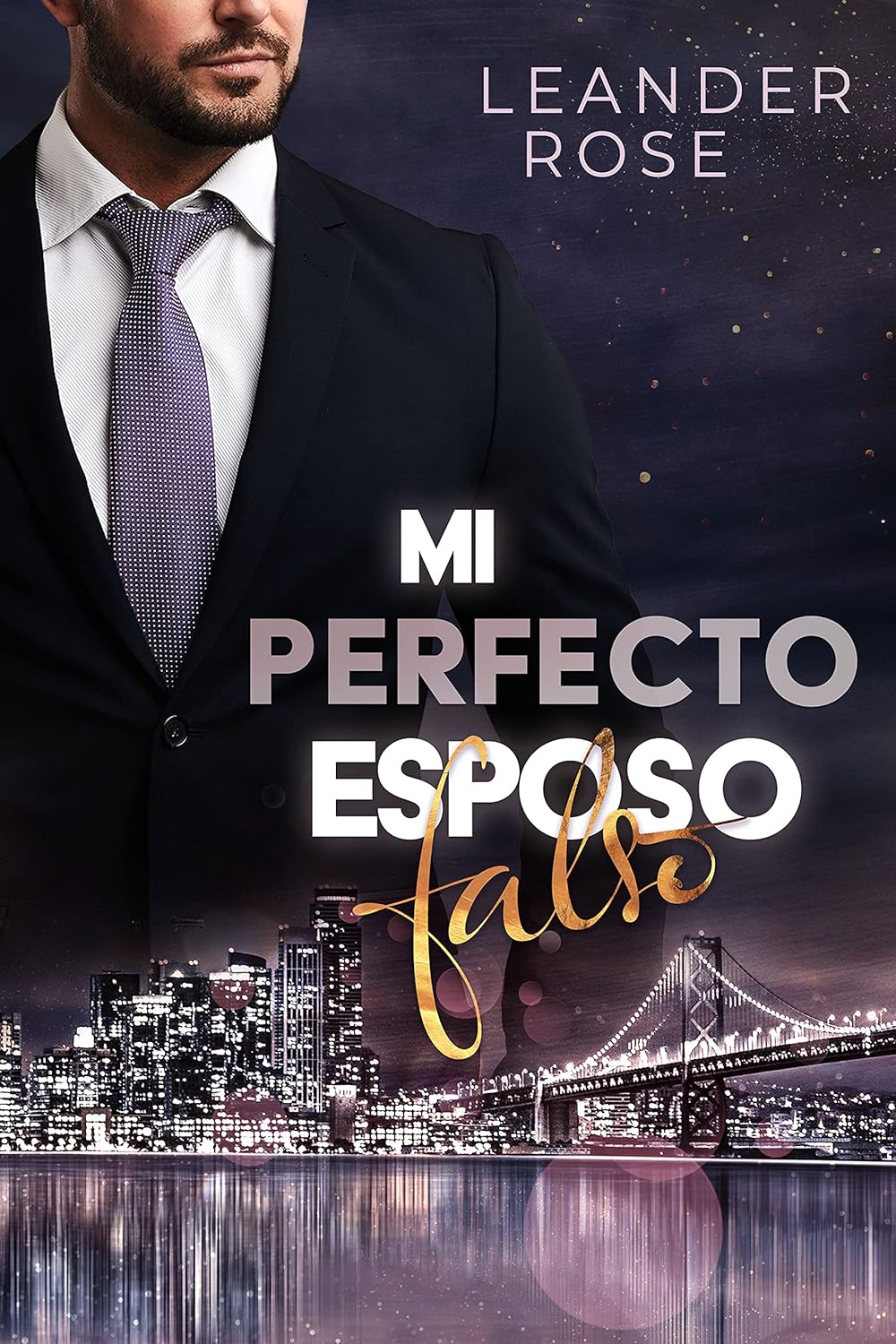Mi Perfecto Esposo Falso