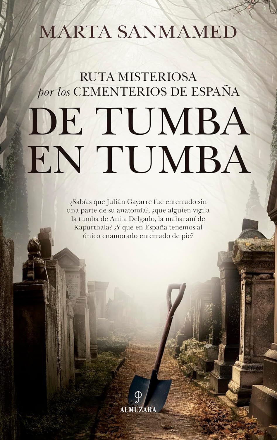 Ruta misteriosa por los cementerios de España